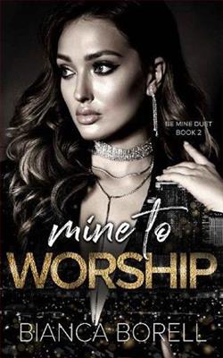 Mine to Worship by Bianca Borell