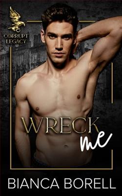 Wreck Me by Bianca Borell