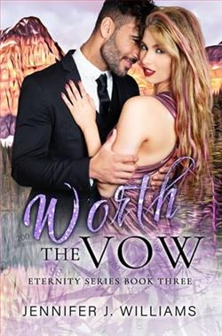 Worth the Vow by Jennifer J. Williams