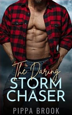 The Daring Storm Chaser by Pippa Brook