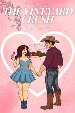 The Vineyard Crush by Kate Anderson