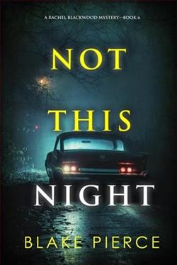 Not This Night by Blake Pierce