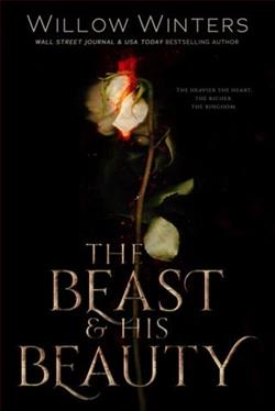 The Beast & His Beauty by Willow Winters