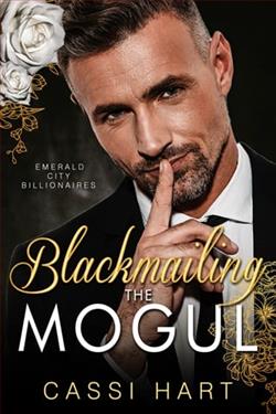 Blackmailing the Mogul by Cassi Hart