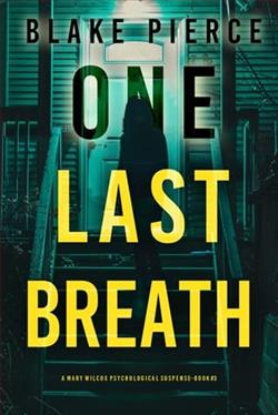 One Last Breath by Blake Pierce