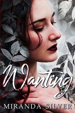 Wanting by Miranda Silver