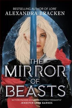 The Mirror of Beasts by Alexandra Bracken