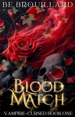 Blood Match by B.E. Brouillard