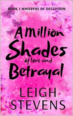 A Million Shades Of Love and Betrayal by Leigh Stevens