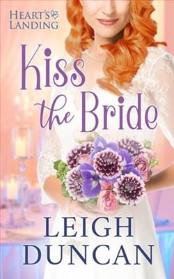 Kiss the Bride by Leigh Duncan