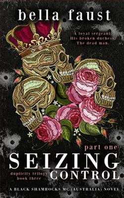 Seizing Control: Part One by Bella Faust