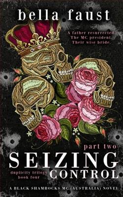 Seizing Control: Part Two by Bella Faust