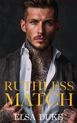 Ruthless Match by Elsa Duke