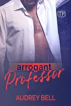 Arrogant Professor by Audrey Bell