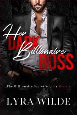 Her Dark Billionaire Boss by Lyra Wilde