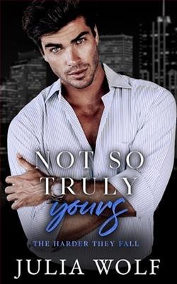 Not So Truly Yours by Julia Wolf