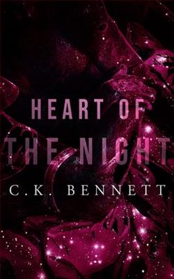 Heart of The Night by C.K. Bennett