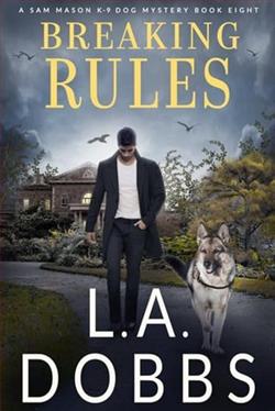 Breaking Rules by L.A. Dobbs