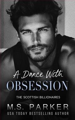 A Dance with Obsession by M.S. Parker