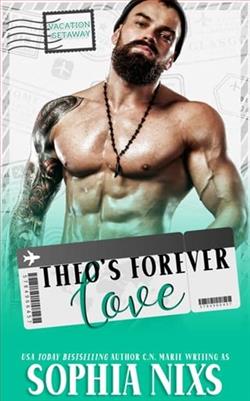 Theo's Forever Love by Sophia Nixs