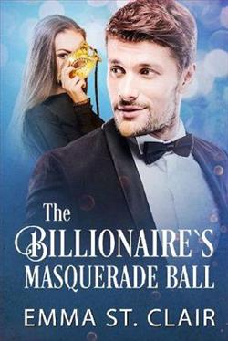 The Billionaire's Masquerade Ball by Emma St. Clair