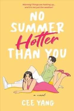 No Summer Hotter than You by Cee Yang