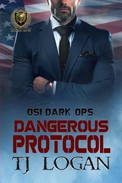 Dangerous Protocol by T.J. Logan