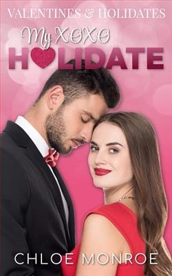 My XOXO Holidate by Chloe Monroe