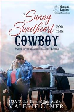 A Sunny Sweetheart for the Cowboy by Valerie Comer