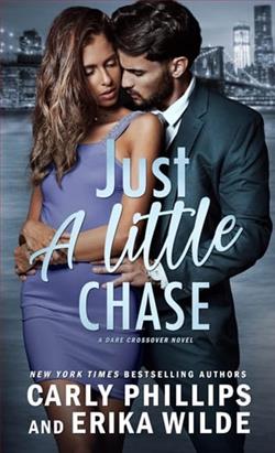 Just A Little Chase by Carly Phillips