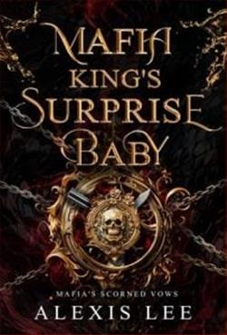 Mafia King's Surprise Baby by Alexis Lee