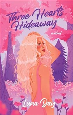 Three Hearts Hideaway by Luna Day