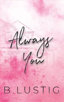 Always You by B. Lustig