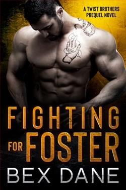 Fighting for Foster by Bex Dane