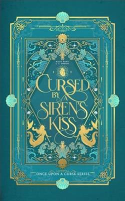 Cursed By a Siren's Kiss by Riley Hunt