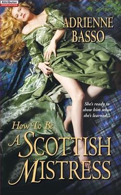 How to Be a Scottish Mistress by Adrienne Basso