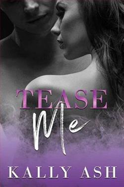 Tease Me by Kally Ash