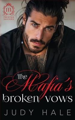 The Mafia's Broken Vows by Judy Hale