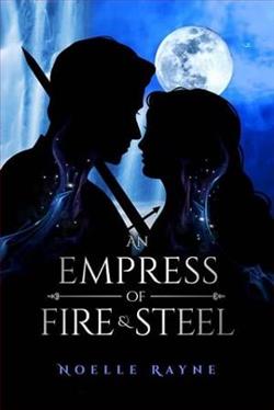 An Empress of Fire & Steel by Noelle Rayne