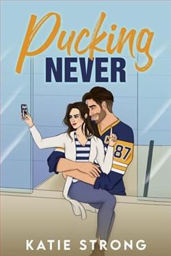 Pucking Never by Katie Strong