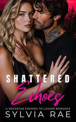 Shattered Echoes by Sylvia Rae