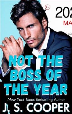 Not the Boss of the Year by J.S. Cooper