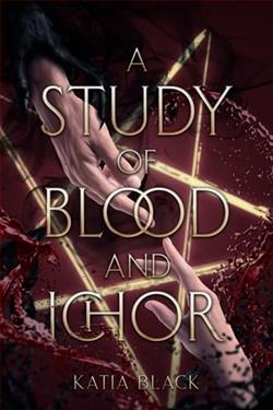 A Study of Blood and Ichor by Katia Black