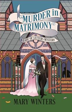 Murder in Matrimony by Mary Winters