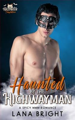 Haunted By the Highwayman by Lana Bright