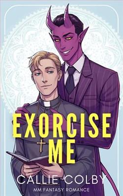 Exorcise Me by Callie Colby