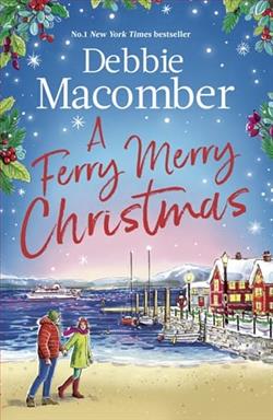A Ferry Merry Christmas by Debbie Macomber