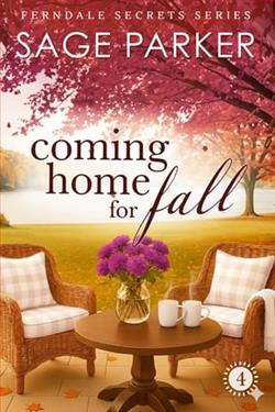 Coming Home for Fall 4 by Sage Parker