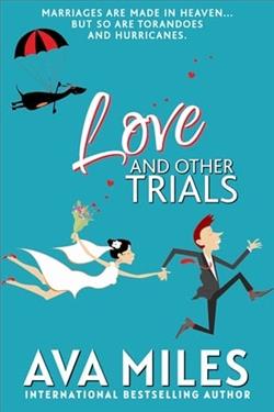 Love and Other Trials by Ava Miles