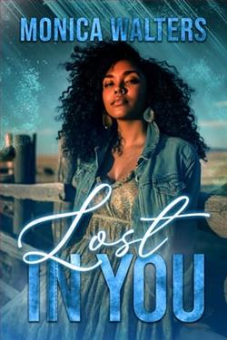 Lost In You by Monica Walters
